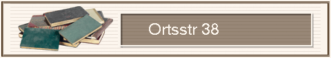          Ortsstr 38